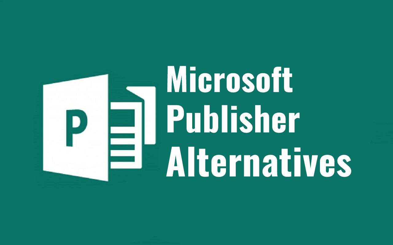 7 Best Microsoft Publisher Alternatives Available in 2026 Technize